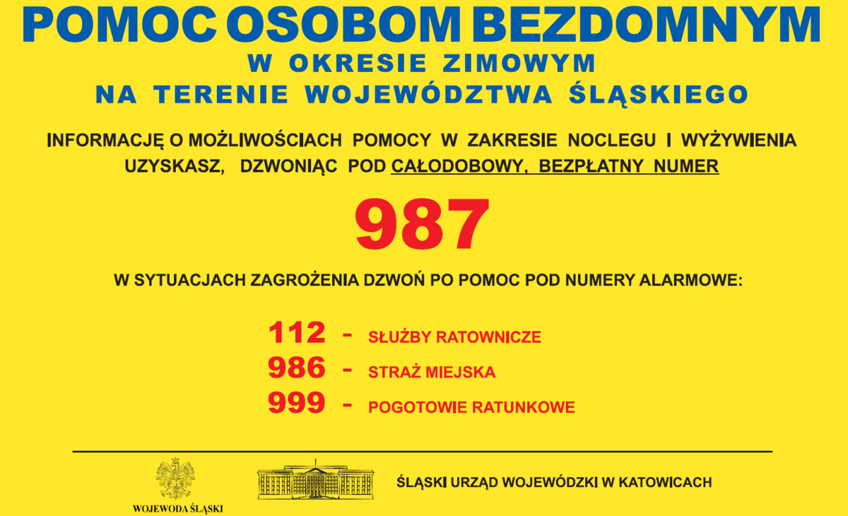 Na zdjęciu widzimy napis Pomoc osobom bezdomnym w okresie jesienno-zimowym na terenie województwa śląskiego