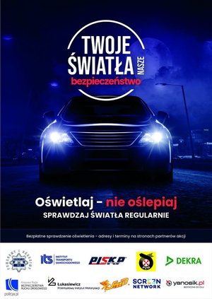 plakat promujący kampanię Twoje światła nasze bezpieczeństwo