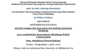 Na zdjęciu jest napis Kierownik Katedry Bezpieczeństwa Wewnętrznego Akademii Wychowania Fizycznego im. Jerzego Kukuczki w Katowicach prof. dr.hab. Jadwiga Stawnicka oraz Dyrektor Uniwersytetu Centrum Kreatywnego Obywatelstwa Uniwersytetu Śląskiego dr. Wiktor Widera zapraszają na Konferencję Naukową