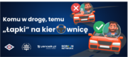 Na zdjęciu widzimy napis Kierowco - &quot;Łapki&quot; w górę