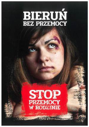 Na zdjęciu widzimy napis Bieruń bez przemocy - Stop Przemocy w rodzinie