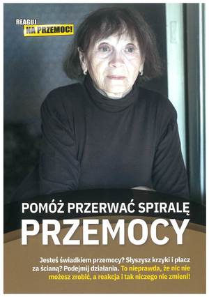 Na zdjęciu widzimy napis pomóż przerwać spiralę przemocy