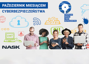 Na zdjęciu widzimy napis Październik miesiącem cyberbezpieczeństwa