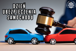 Na zdjęciu widzimy napis &quot;Dzień Ubezpieczenia Samochodu&quot;