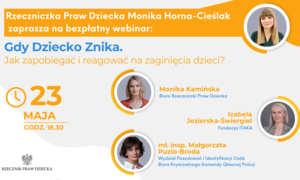 Na zdjęciu widzimy napis Webinar: Gdy dziecko znika. Jak zapobiegać i reagować na zaginięcia dzieci?