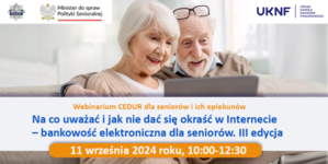 Na zdjęciu widzimy Webinarium CEDUR „Na co uważać i jak nie dać się okraść w Internecie – bankowość elektroniczna dla seniorów. III edycja”