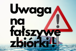 Na zdjęciu widzimy napis Śląscy policjanci ostrzegają przed fałszywymi zbiórkami na powodzian!