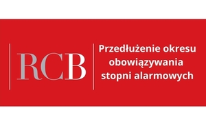 Na zdjęciu widzimy napis Przedłużenie obowiązywania stopni alarmowych do 28 lutego 2025 r.