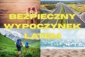 Długi weekend sierpniowy. Wspólnie zadbajmy o bezpieczeństwo