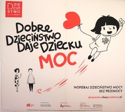 Na zdjęciu widzimy napis Dzieciństwo bez przemocy