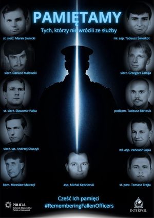 Kampania INTERPOLU „Pamiętamy o poległych funkcjonariuszach - Remembering Fallen Officers”
