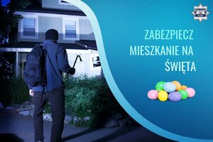 Wyjeżdżasz na święta? - zabezpiecz mieszkanie